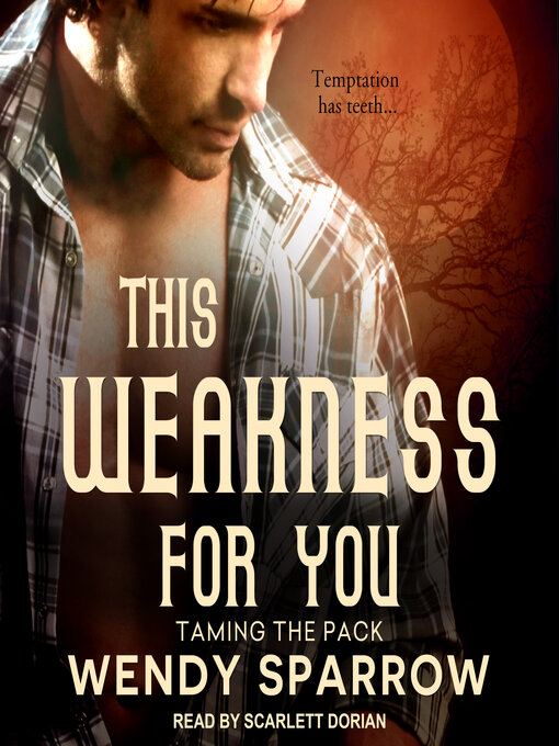 Title details for This Weakness For You by Wendy Sparrow - Wait list